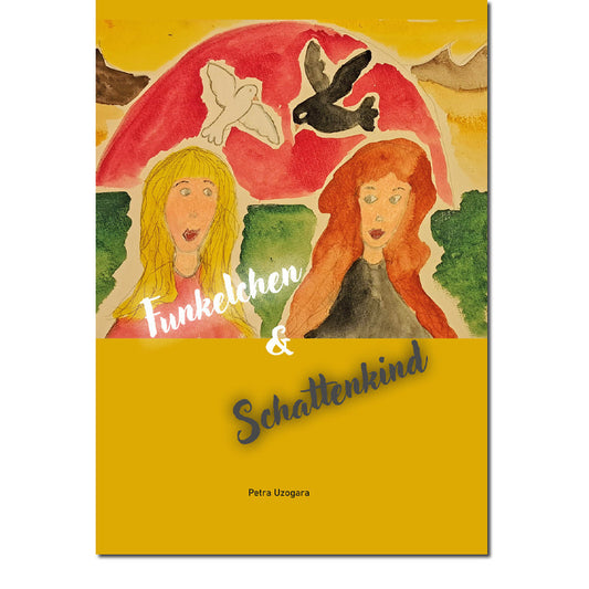 Funkelchen und Schattenkind